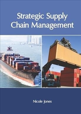 Strategic Supply Chain Management (Hardcover)