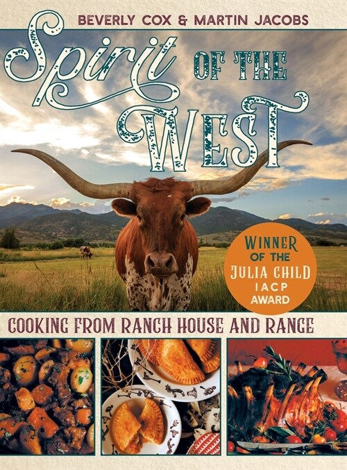 Spirit of the West: Cooking from Ranch House and Range (Hardcover, Reprint, Revise)