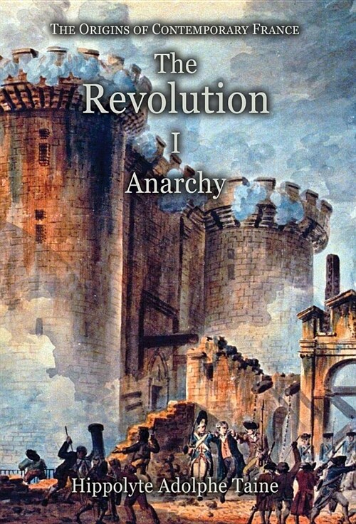 The Revolution - I: Anarchy (Hardcover, New)