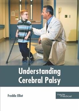 Understanding Cerebral Palsy (Hardcover)