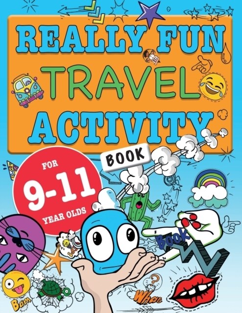 Really Fun Travel Activity Book For 9-11 Year Olds: Fun & educational activity book for nine to eleven year old children (Paperback)