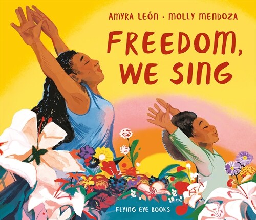 Freedom, We Sing (Hardcover)