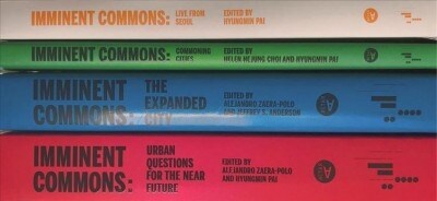 Imminent Commons Compendium: Seoul Biennale of Architecture and Urbanism 2017 (Paperback)