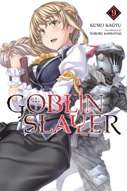 Goblin Slayer, Vol. 9 (Light Novel): Volume 9 (Paperback)