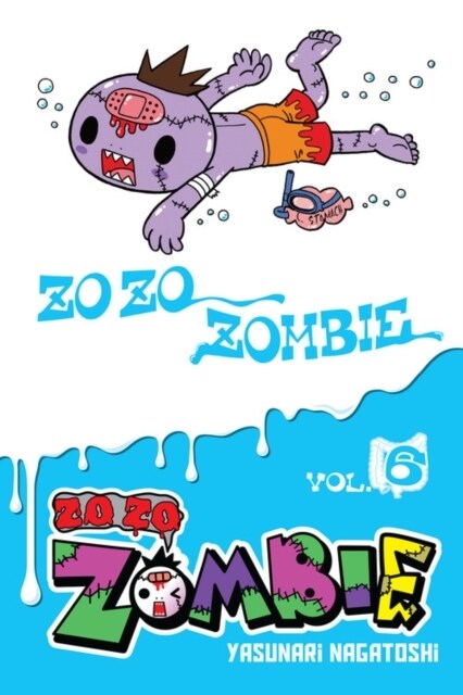 Zo Zo Zombie, Vol. 6 (Paperback)