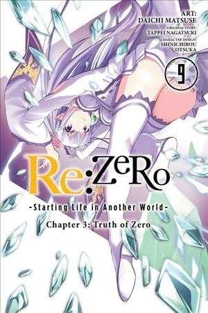 RE: Zero -Starting Life in Another World-, Chapter 3: Truth of Zero, Vol. 9 (Manga) (Paperback)