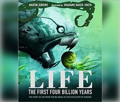 Life: The First 4 Billion Years: The Story of Life from the Big Bang to the Evolution of Humans (Audio CD)