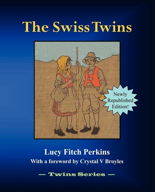 The Swiss Twins (Paperback)