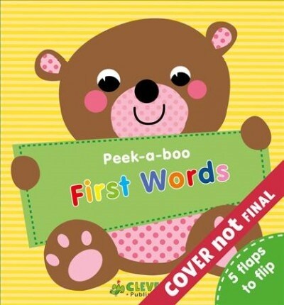 First Words: 5 Flaps to Flip! (Board Books)