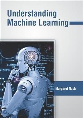 Understanding Machine Learning (Hardcover)