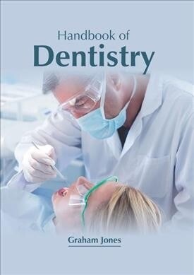 Handbook of Dentistry (Hardcover)