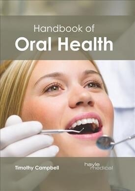 Handbook of Oral Health (Hardcover)