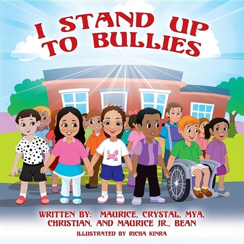 I Stand Up To Bullies (Paperback)