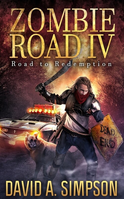 Zombie Road IV: Road to Redemption (Paperback)
