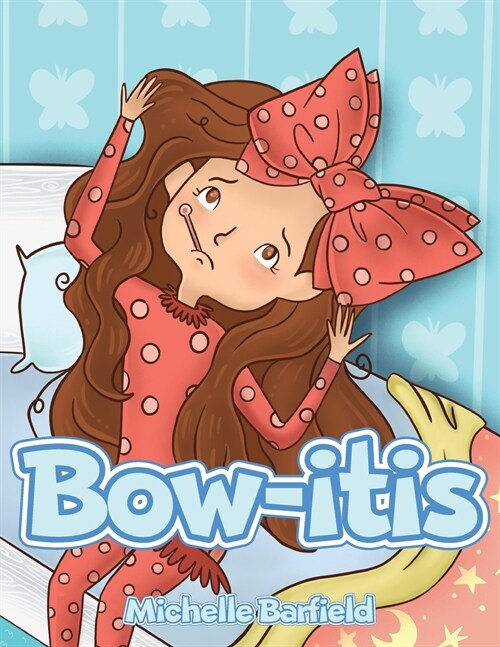 Bow-itis (Paperback)