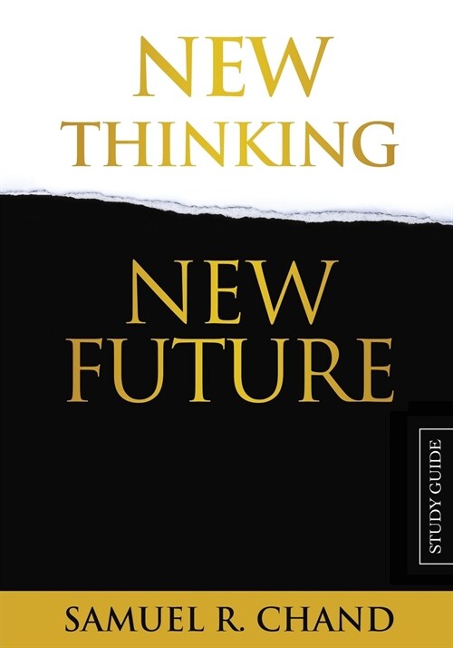 New Thinking, New Future - Study Guide (Paperback)