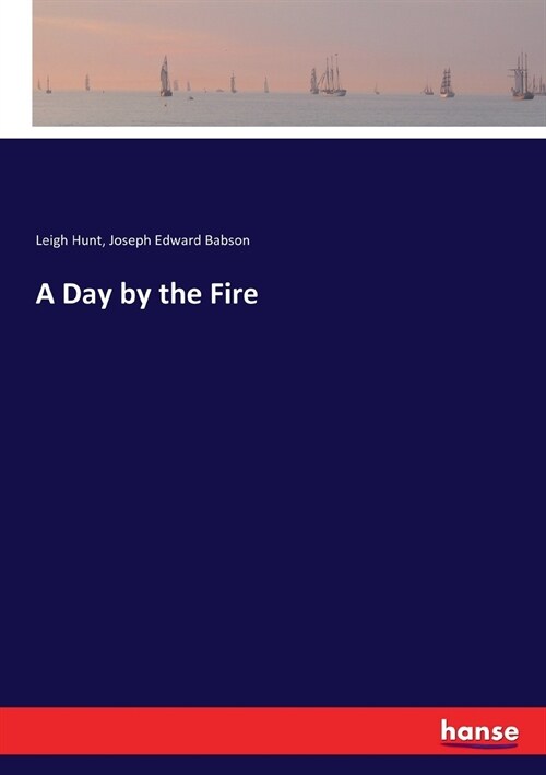 A Day by the Fire (Paperback)