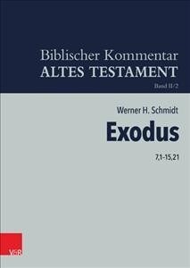 Exodus 7,1-15,21 (Hardcover)