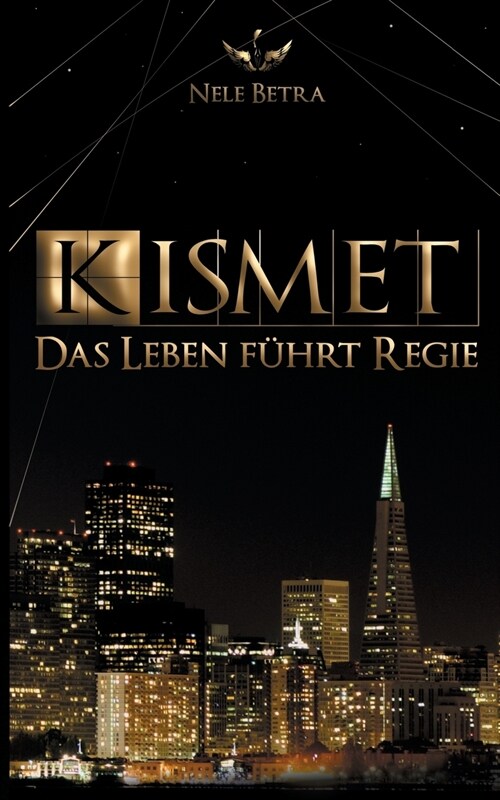 Kismet: Das Leben f?rt Regie (Paperback)