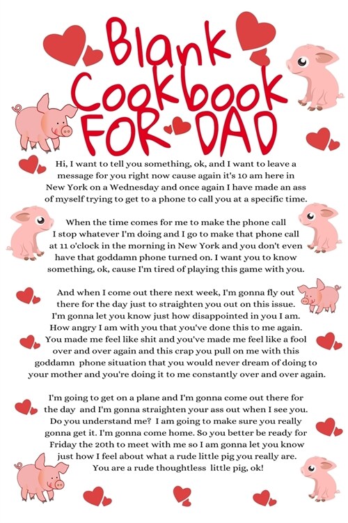 Blank Cookbook For Dad: Funny Father Cooking Notepad Book - Parody Dad Gift Journal To Write Your Favorite Recipes For Fathers With Temper, 6x (Paperback)