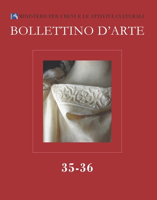 Bollettino dArte. 2017. Serie VII-Fascicolo N. 35-36 (Paperback)