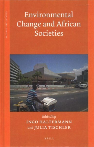 Environmental Change and African Societies (Hardcover)