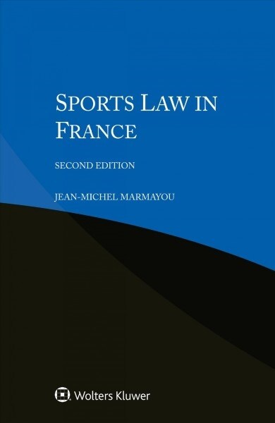 Sports Law in France (Paperback, 2)