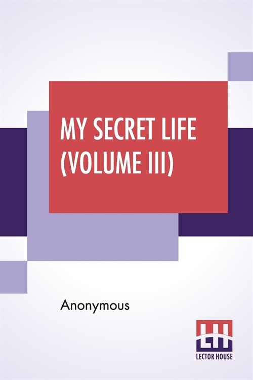 My Secret Life (Volume III) (Paperback)