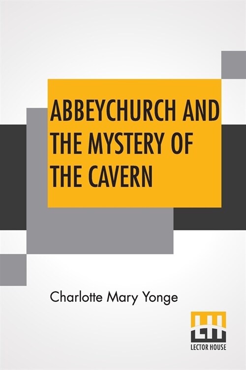 Abbeychurch And The Mystery Of The Cavern (Paperback)
