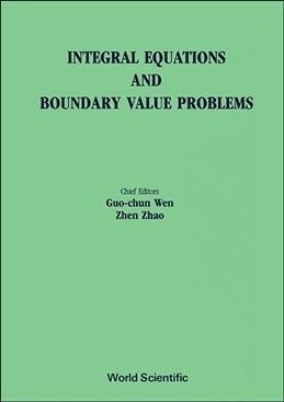 Integral Equations and Boundary Value Problems - Proceedings of the International Conference (Hardcover)