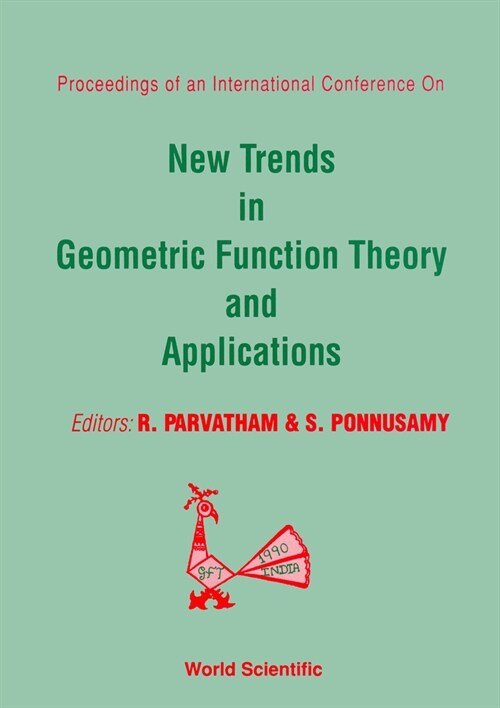 New Trends in Geometric Function Theory and Applications - Proceedings of the International Conference (Hardcover)