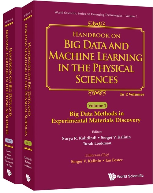 Handbook on Big Data and Machine Learning in the Physical Sciences (in 2 Volumes) (Hardcover)