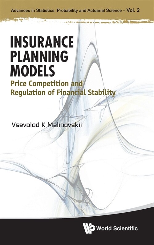 Insurance Planning Models: Price Competition and Regulation of Financial Stability (Hardcover)