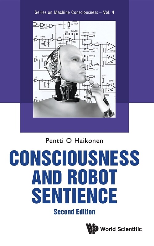 Conscio & Robot Sentien (2nd Ed) (Hardcover)
