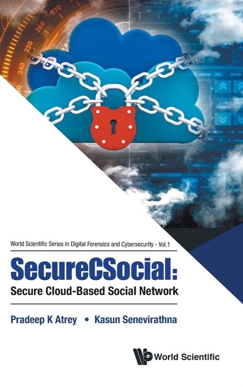 Securecsocial: Secure Cloud-Based Social Network (Hardcover)