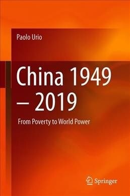 China 1949-2019: From Poverty to World Power (Hardcover, 2019)