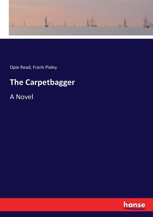 The Carpetbagger (Paperback)