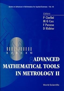 Advanced Mathematical Tools in Metrology II (Hardcover)
