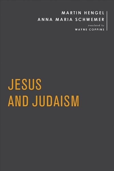 Jesus and Judaism (Hardcover)