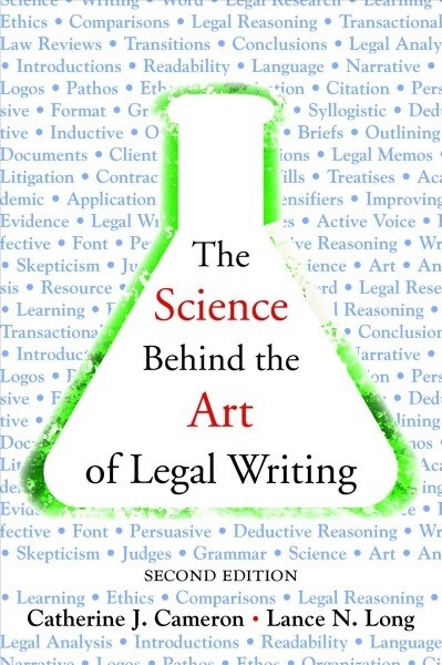 The Science Behind the Art of Legal Writing (Paperback, 2nd)