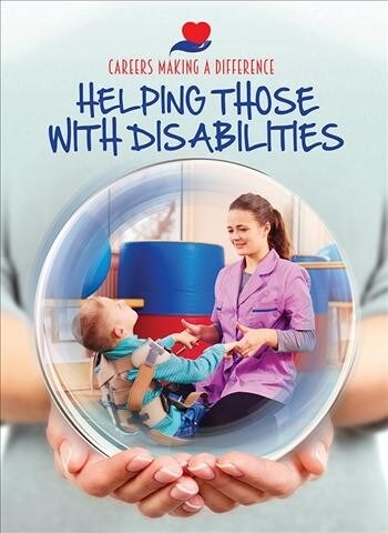 Helping Those with Disabilities (Hardcover)