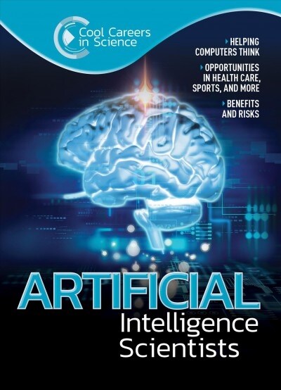 Artificial Intelligence Scientists (Hardcover)