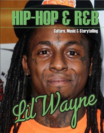 Lil Wayne (Hardcover)