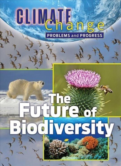 The Future of Biodiversity (Hardcover)
