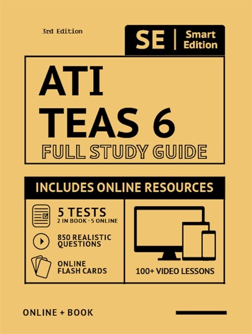 Ati Teas 6 Full Study Guide 3rd Edition 2021-2022: Includes Online Course with 5 Practice Tests, 100 Video Lessons, and 400 Flashcards (Paperback, 3)