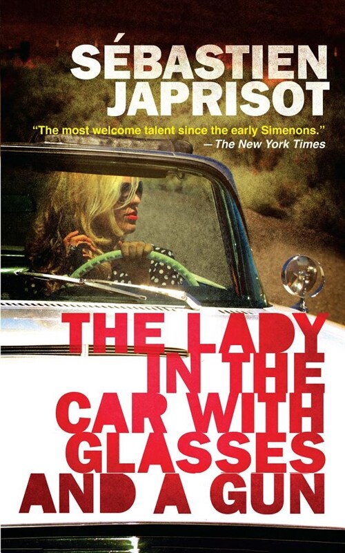 The Lady in the Car With Glasses and a Gun (Paperback)