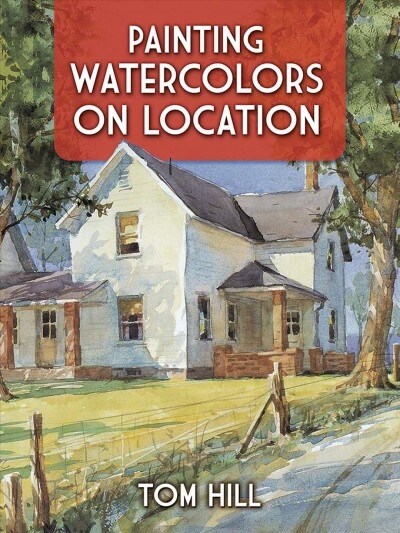 Painting Watercolors on Location (Paperback)