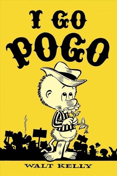 I Go Pogo (Paperback)