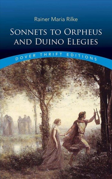 Sonnets to Orpheus and Duino Elegies (Paperback)