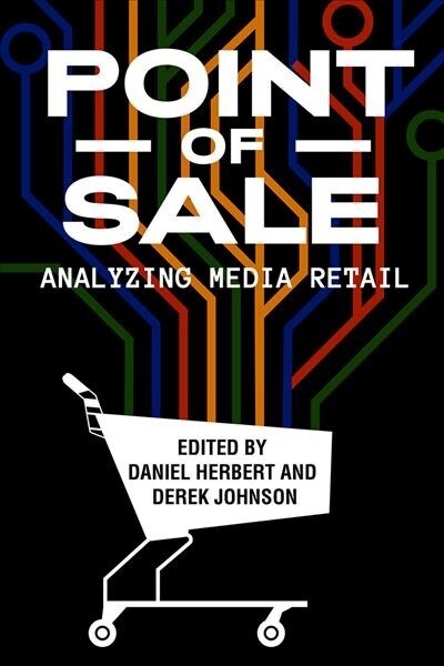 Point of Sale: Analyzing Media Retail (Paperback)